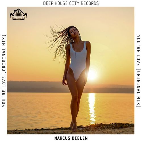 Музика Marcus Dielen - You're Love (Original Mix)