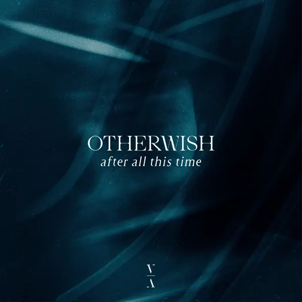 Музика Otherwish - After All This Time (Original Mix)