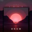 Dnmd от One Love