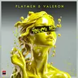 Playmen от Touch Me (feat. Valeron & Klavdia)