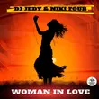 DJ Jedy от Woman In Love (feat. Niki Four)