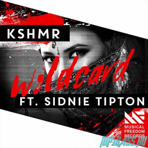 KSHMR feat. Sidnie Tipton от Wild Card (Original Mix)