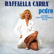 Raffaella Carrà от Pedro (Jaxomy & Agatino Romero Remix)