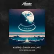 Killteq от To The Moon And Back (feat. D.Hash & Vallhee)