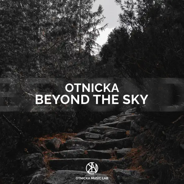 Музика Otnicka - Beyond The Sky