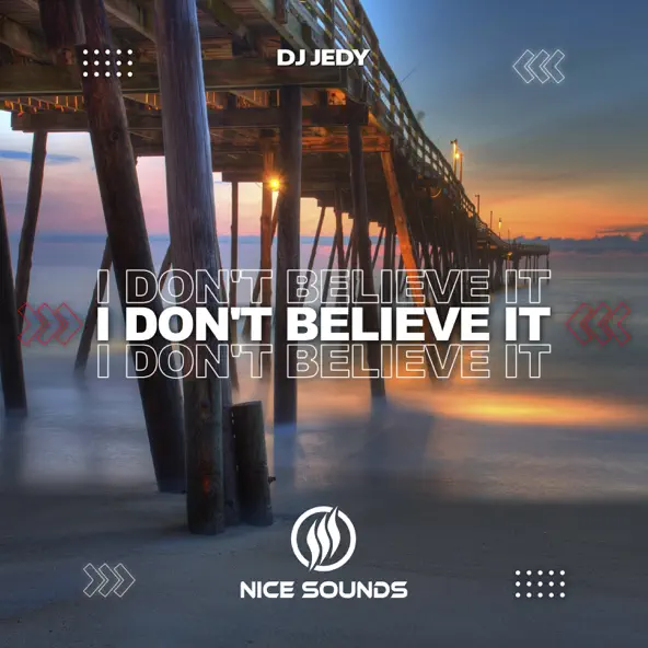 Музика DJ Jedy - I Don't Believe It