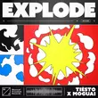 Tiësto от Explode (feat. Moguai)