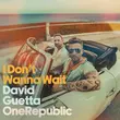 David Guetta от I Don't Wanna Wait (feat. OneRepublic)