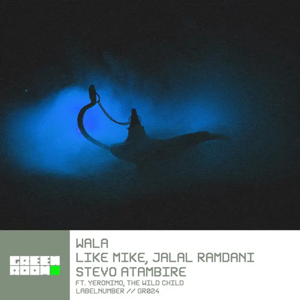 Музика Like Mike & Jalal Ramdani & Stevo Atambire feat. Yeronimo feat. The Wild Child - Wala (Extended Mix)