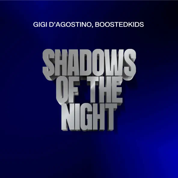 Музика Gigi D'Agostino & Boostedkids - Shadows Of The Night (Gigi Dag Mix)