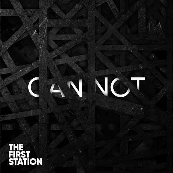 Музика The First Station - Can Not