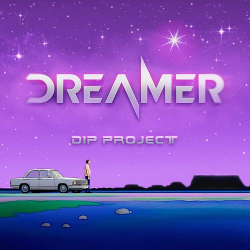 Музика Dip Project - Dreamer