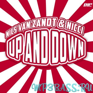 Nils van Zandt & Nicci от Up and Down (Original Mix)