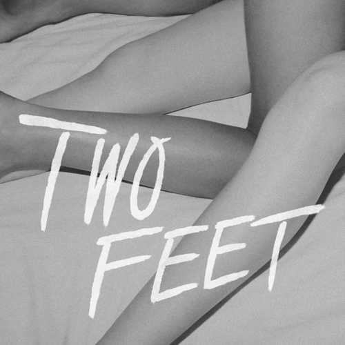 Музика Two Feet - Go Fuck Yourself (Original Mix)