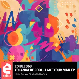 Музика Yolanda Be Cool - I Got Your Man