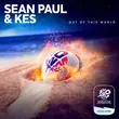 Sean Paul от Out Of This World (feat. Kes)