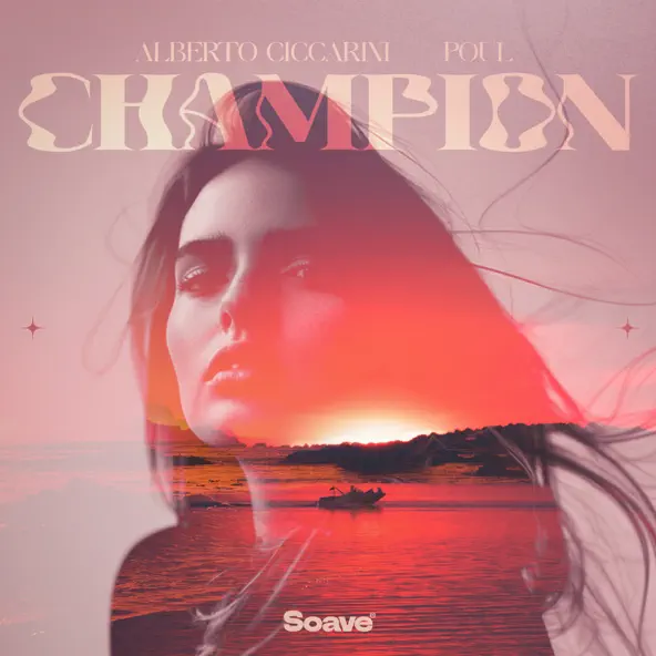 Музика Alberto Ciccarini - Champion (feat. Poul)