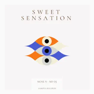 Музика Mose N - Sweet Sensation (feat. MD DJ)