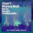 David Guetta & OneRepublic от I Don't Wanna Wait (DJs From Mars Remix)