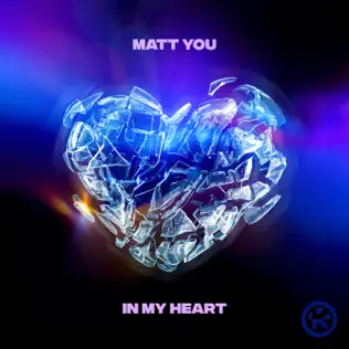 Музика Matt You - In My Heart