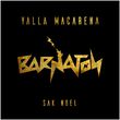 Sak Noel от Yalla Macarena