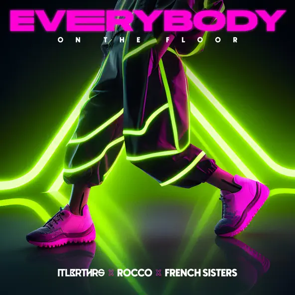 Музика ItaloBrothers - Everybody (feat. Rocco & French Sisters)