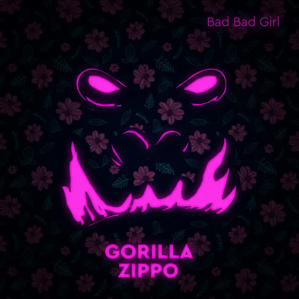 Музика Gorilla Zippo - Bad Bad Girl