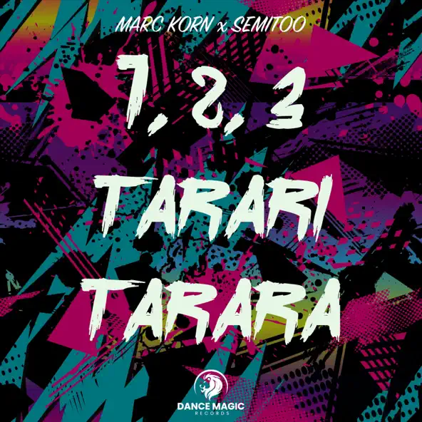 Музика Marc Korn - 1, 2, 3 Tarari Tarara (feat. Semitoo)