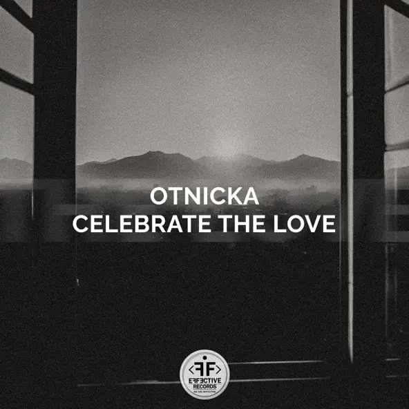 Музика Otnicka - Celebrate The Love