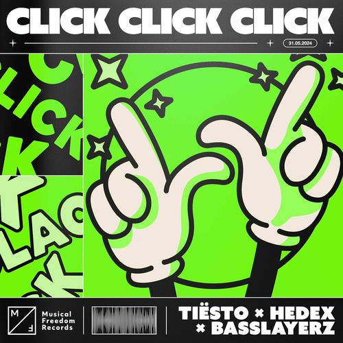 Музика Tiësto - Click Click Click (feat. Hedex & Basslayerz)