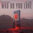 Sick Individuals от Who Do You Love (feat. Jaimes)