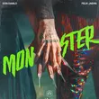 Don Diablo & Felix Jaehn от Monster (VIP Mix)