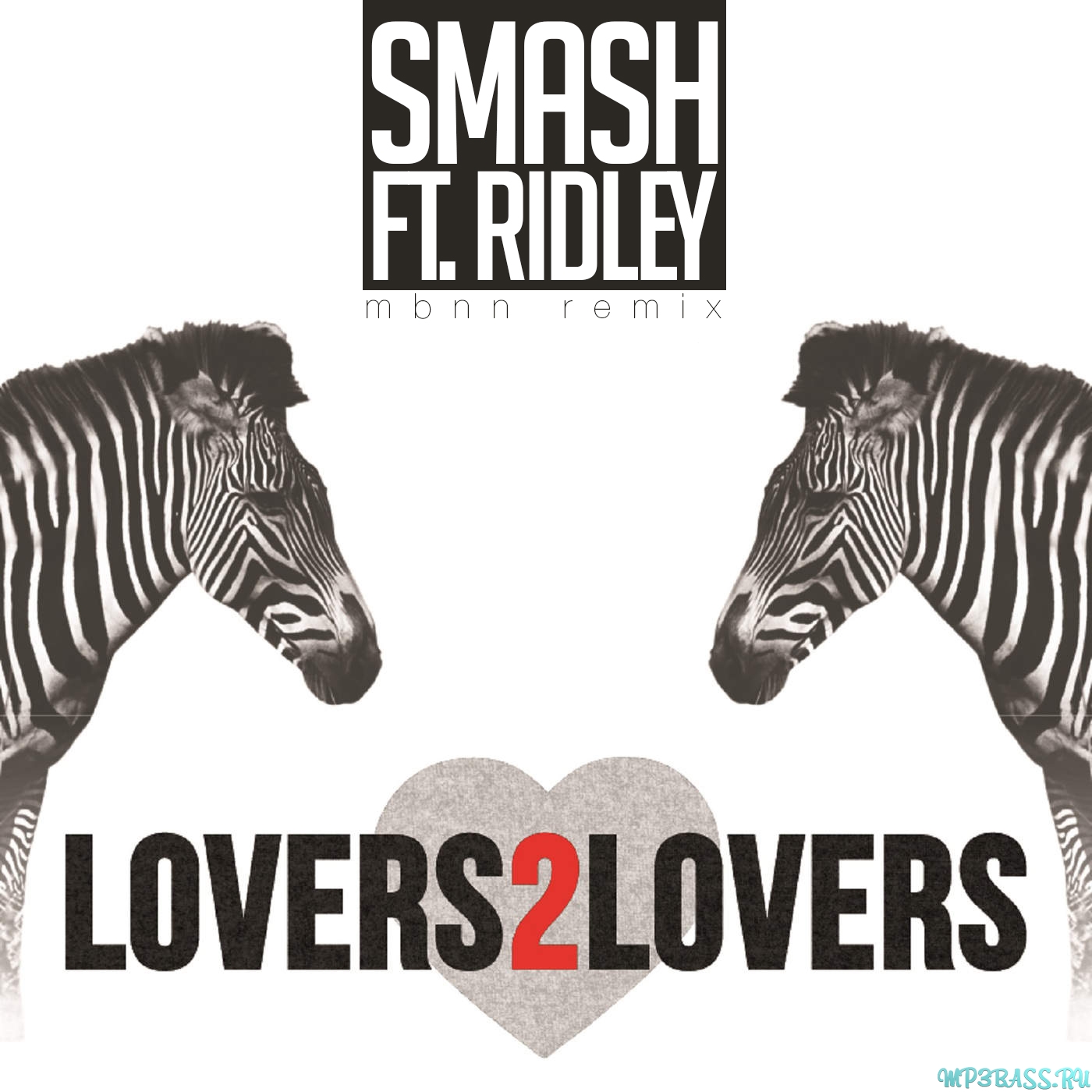 Музика Smash feat. Ridley - Lovers 2 Lovers (MBNN Remix)