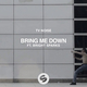 TV Noise & Bright Sparks от Bring Me Down (Original Mix)