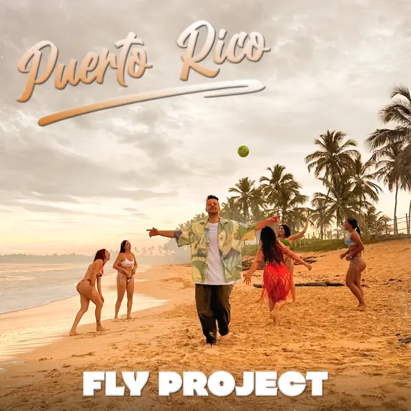 Музика Fly Project - Puerto Rico