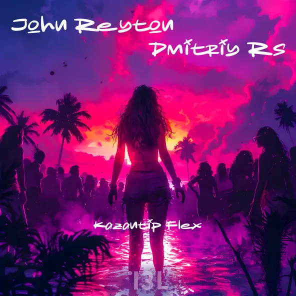 Музика Dmitriy Rs - Kazantip Flex (feat. John Reyton)