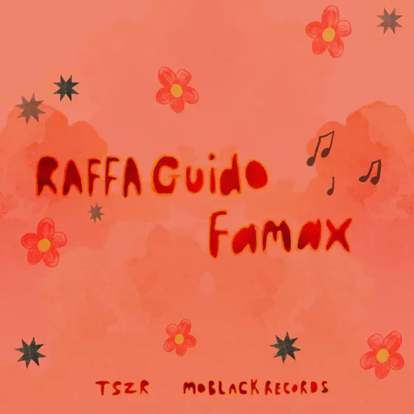Музика Raffa Guido - Famax