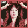Jain от Nobody Knows