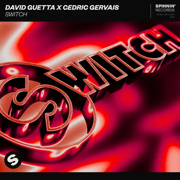 Музика David Guetta - Switch (feat. Cedric Gervais)