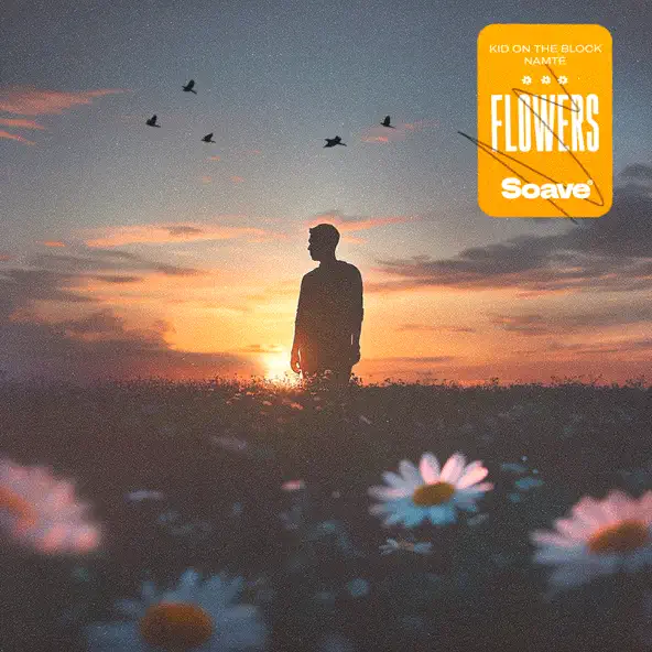 Музика Kid On The Block - Flowers (feat. Namte)