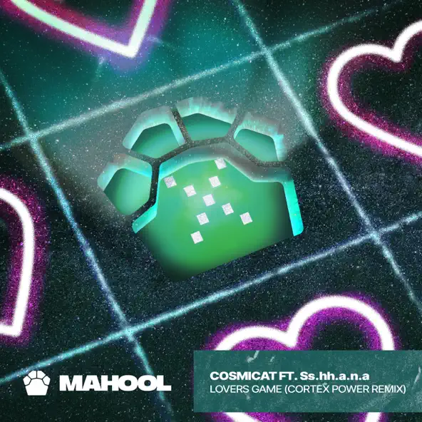Музика Cosmicat & Ss.hh.a.n.a - Lovers Game (Cortex Power Remix)