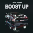 Fisher от Boost Up (feat. Flowdan)