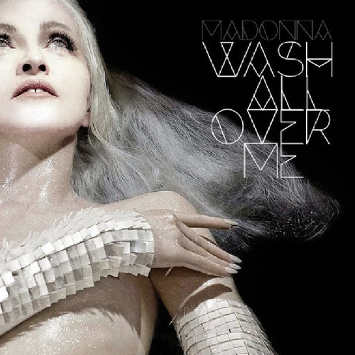 Музика Avicii - Wash All Over Me (feat. Madonna)