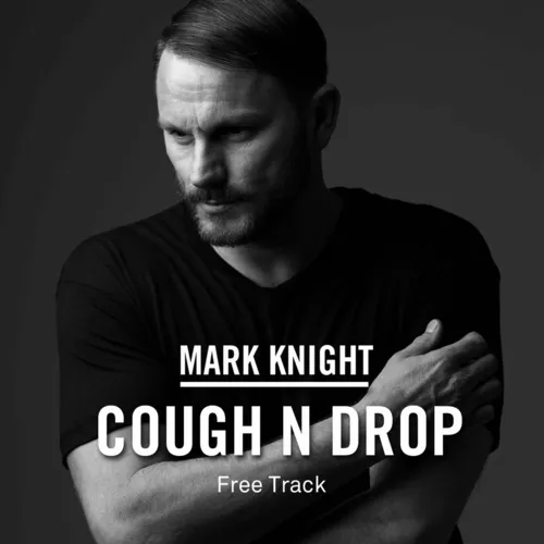 Музика Mark Knight - Cough N Drop (Original Mix)