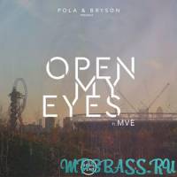 Pola & Bryson от Open My Eyes (feat. MVE)