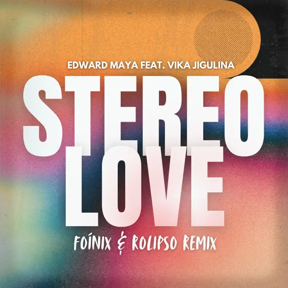 Музика Edward Maya & Vika Jigulina - Stereo Love (Foinix & Rolipso Remix)