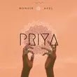 Monoir от Priya (feat. Axel)