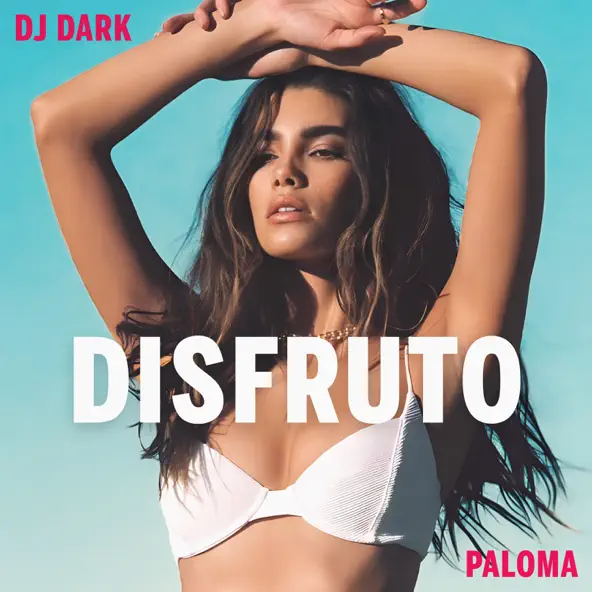 Музика DJ Dark - Disfruto (feat. Paloma)