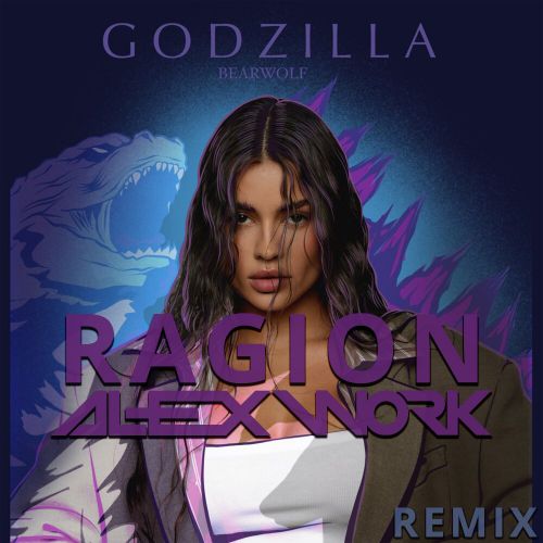 Музика Bеаrwоlf - Godzilla (Ragion & Alex Work Remix)