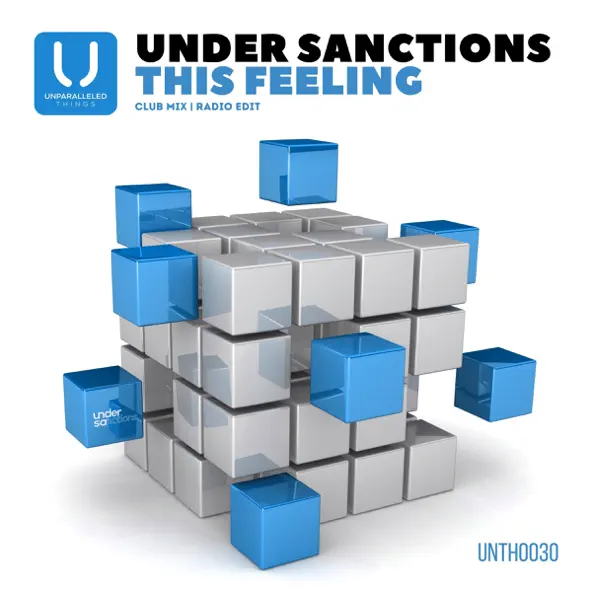 Музика Under Sanctions - This Feeling (Club Mix)